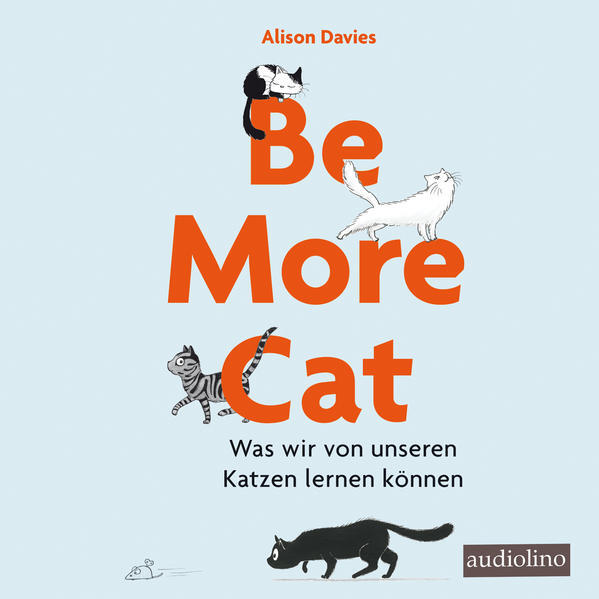 Thumbnail - Be More Cat, 1 Audio-cd | Alison Davies | 2022 | Deutsch