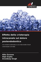 Alka Gurawa (U. A.) | Effetto Della Crioterapia Intracanale Sul Dolore...