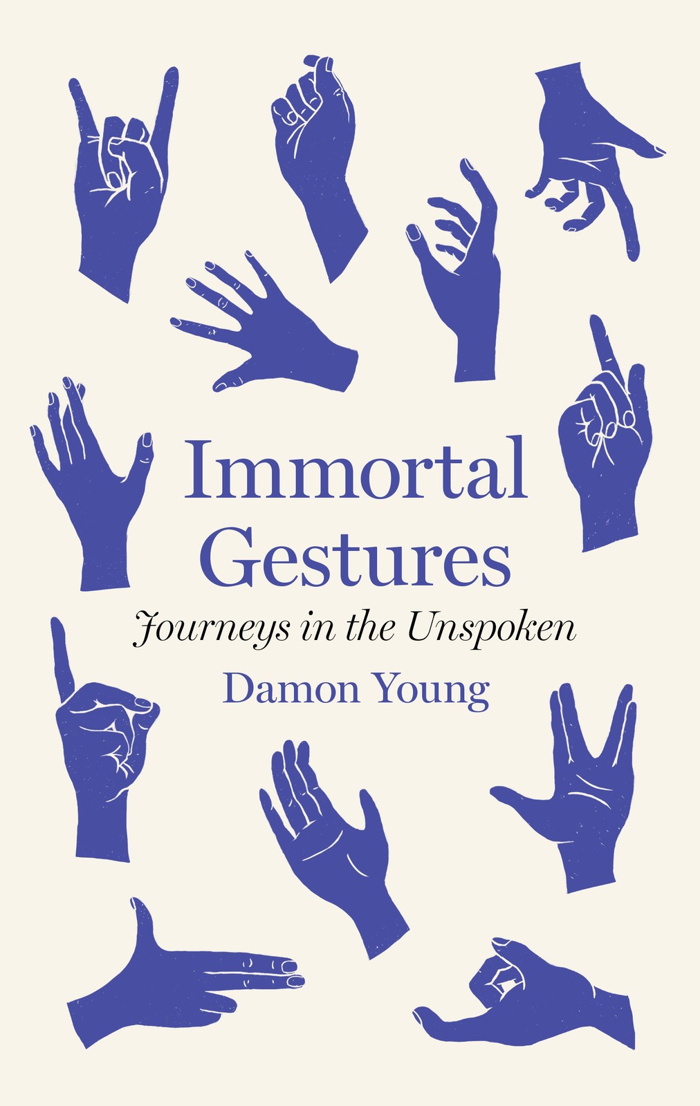 Damon Young Immortal Gestures (Copertina rigida)