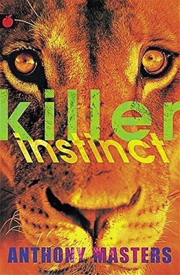 Killer Instinct: 3 (Predator) - Masters, Anthony