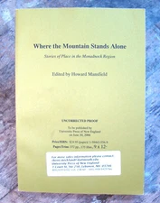 Where The Mountain Stands Alone ~2006 PB Uncorrected Proof~ Mansfield Monadnock