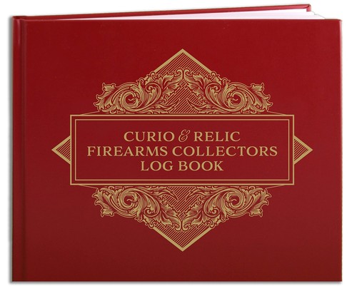 C&R FFL 03 Bound Book/Gun Collector Log Books/Curio and Relics Bound