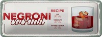 Blechschild Rezept Negron Cocktail Recipe Gin 27X10 Cm Deko Schild Tin Sign