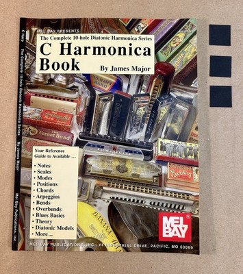 Complete 10-Hole Diatonic Harmonica Series - C Harmonica Book by James Major...
