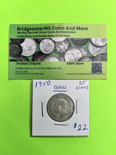 1950 Canadian Silver Quarter [25c] AG  King George VI.  STARTING BELOW MELT