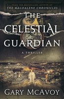 The Celestial Guardian Gary Mcavoy Taschenbuch Englisch 2024 Literati Editions