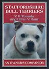 Staffordshire Bull Terriers (Owner's Companion) by Rant, Lilian Hardback Book