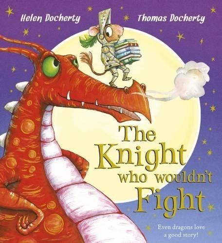 The Knight Who Wouldn't Fight: 1 - Docherty, Helen
