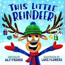 This Little Reindeer Hardcover Aly Fronis