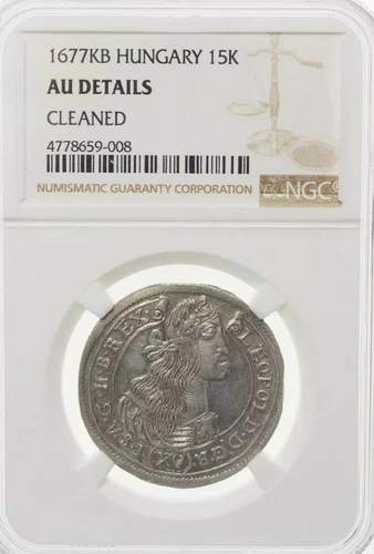 1677 KB Leopold I, Silver 15 Kreuzers Hungary . NGC AU Details