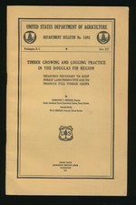 Timber Growing Logging Practice Douglas Fir USDA Department Bulletin No. 1493