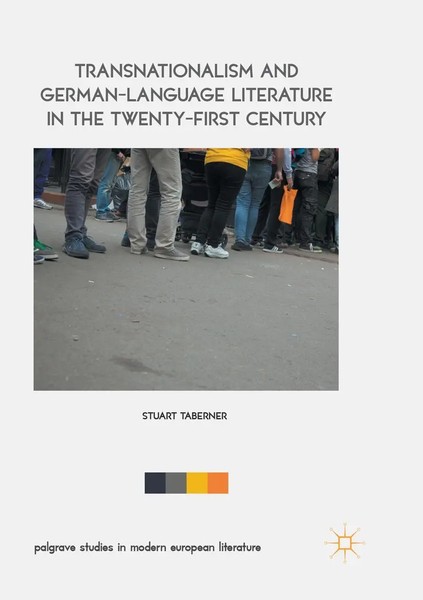 Transnationalism And German-Language Literature In The Twenty-First Century Buch-image