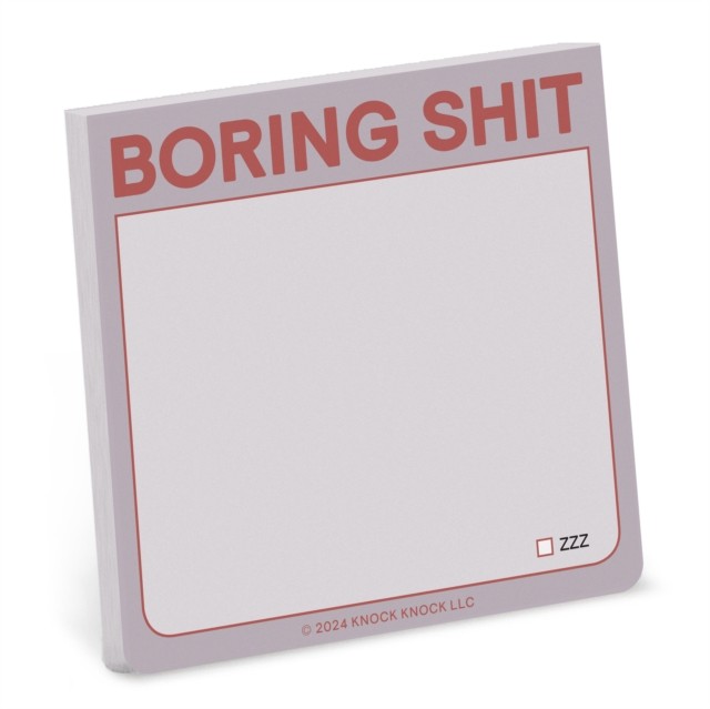 Knock Knock Boring Shit Sticky Note by Knock Knock (Other printed item)