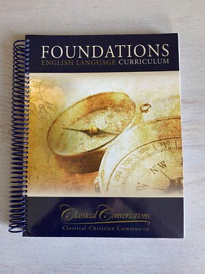 Classical Conversations Foundations United States Curriculum Fifth Edition T...