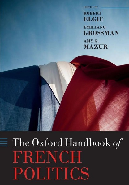 Robert Elgie (U. A.) | The Oxford Handbook Of French Politics | Taschenbuch-image