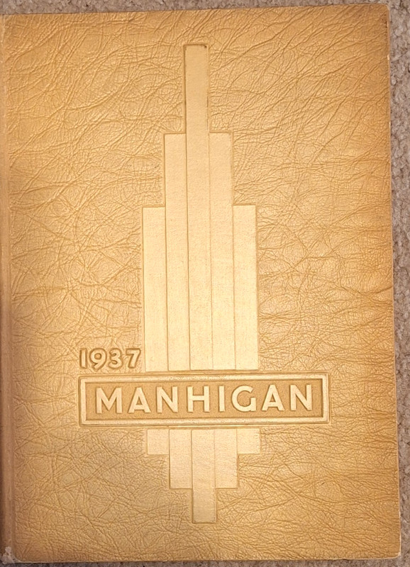 1937 MANSFIELD OHIO HIGH SCHOOL YEARBOOK - THE MANHIGAN!!