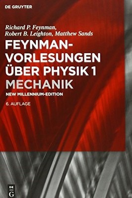 Feynman-Vorlesungen über Physik: Millenium Edition (De Gruyter Buch De Gruyter