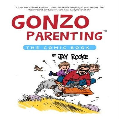 Gonzo Parenting The Comic Book Amazon Digital Services LLC - KDP