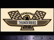 Thunderbird Genuine Parts - Original Vintage 60s Racing Water Slide Decal Ford Thunderbird Genuine Parts - Original Vintage 60s Racing Water Slide Decal Ford