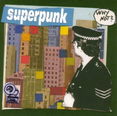 superpunk Why Not? (Schallplatte)