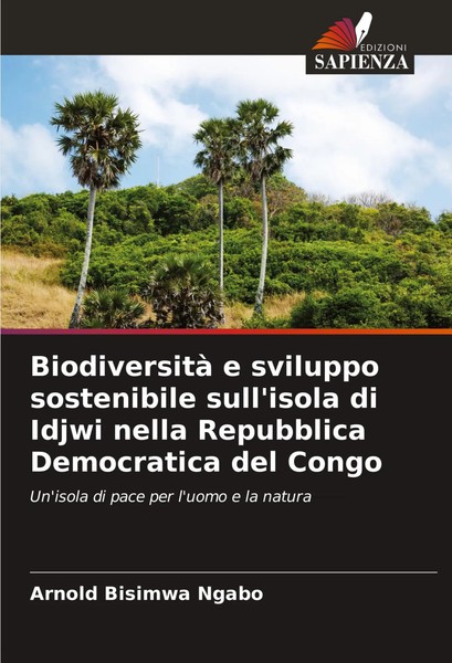 Arnold Bisimwa Ngabo | Biodiversità E Sviluppo Sostenibile Sull'isola Di...-image