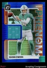 2025 Donruss Optic Quinn Ewers Blue Hyper (RAW)