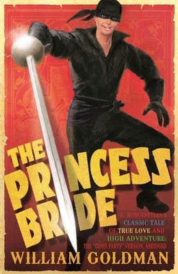 William Goldman / The Princess Bride /  9780747590583