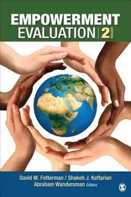 Empowerment Evaluation: Knowledge and Tools for Self-Assessment, Evaluation
