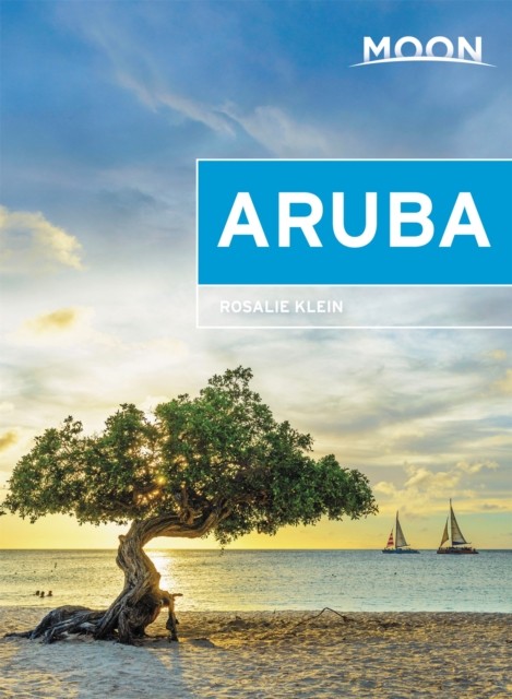 Moon Aruba (Third Edition) by Rosalie Klein PAPERBACK 9781640491182