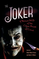 Joker | A Serious Study of The Clown Prince of Crime | Peaslee (U. A.) | Buch