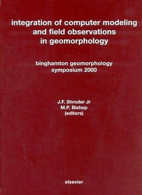 Integration of Computer Modeling and Field Observations in Ge... - 9780444515322
