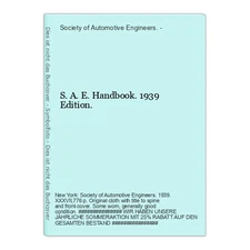 S.a.e. Handbook. 1939 Edition. Society of Automotive Enginee