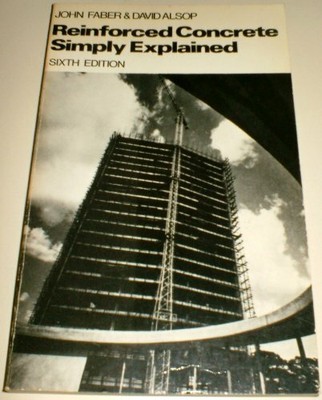 Reinforced Concrete Simply Explained Paperback Book The Fast Free