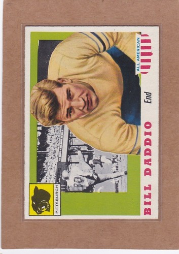 1955 TOPPS ALL AMERICAN FOOTBALL BILL DADDIO #70 PITTSBURGH EX/EXMT *A35060