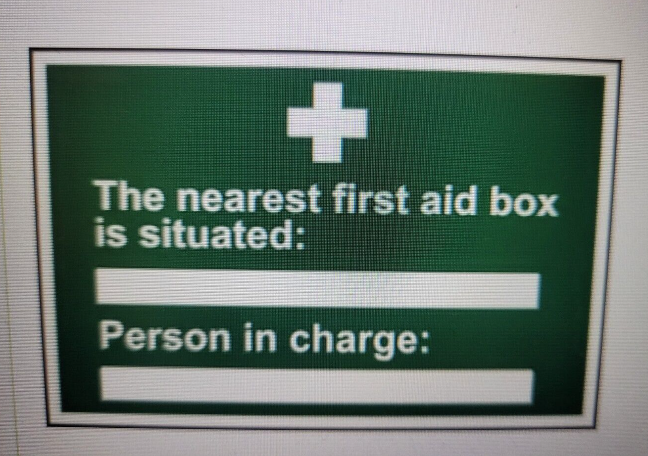 The Nearest First Aid Box Is Situated / Person In Charge Sign