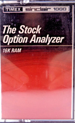 SINCLAIR ZX-81 -- THE STOCK OPTION ANALYZER (TIMEX)