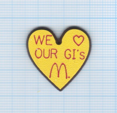 McDonald's We love our GI's Pins Kunststoff