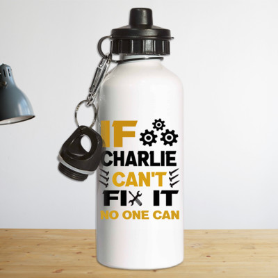 Personalisierte individuelle Wasserflasche mit Ihrem Namen, wenn es nicht reparieren kann, kann niemand lustig Geschenk