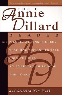 The Annie Dillard Reader: Essential Essays on Nat... | Buch | Zustand akzeptabel