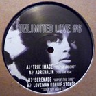 Unlimited Love #6 (UNLTD6) - Vinyl Mint - True Image / Adrenalin / Serenade +++