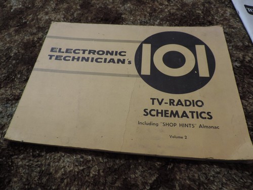Electronic Technician 101 TV-Radio Schematics Vol 2 Copyright 1957