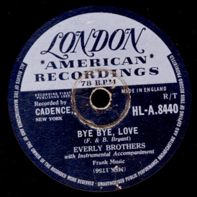 EVERLY BROTHERS Bye, bye, love ''Jukeboxhit'' / I wonder...  78rpm Schellack S8206
