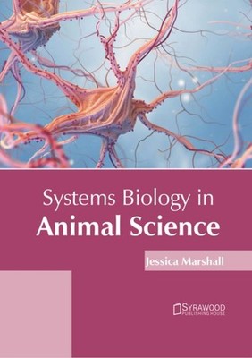 Systems Biology in Animal Science, Hardcover by Marshall, Jessica (EDT), Bran...
