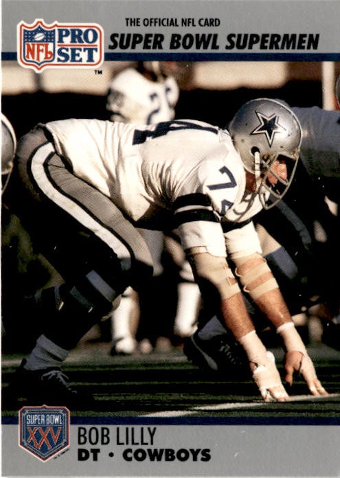 1990-91 Pro Set Super Bowl XXV Silver Anniversary Commemorative #85 Bob Lilly