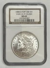 1888-O New Orleans Morgan Silver Dollar NGC MS63 TOP 100 VAM 1A E Clash