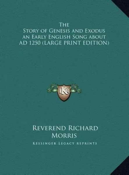 Reverend Richard Morris | The Story Of Genesis And Exodus An Early English...-image