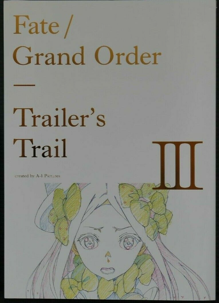 Type-Moon FGO Book: Fate/Grand Order Trailer's Trail 3 With