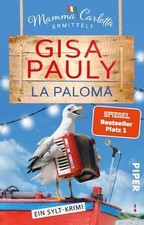 La Paloma (Mamma Carlotta 19): Ein Sylt-Krimi | Die perf... | Buch | Zustand gut