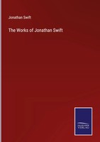 Jonathan Swift | The Works Of Jonathan Swift | Buch | Englisch (2022) | Gebunden