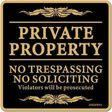 No Trespassing Sign Private Property No Soliciting Safety Warning Sign 12” x 12”